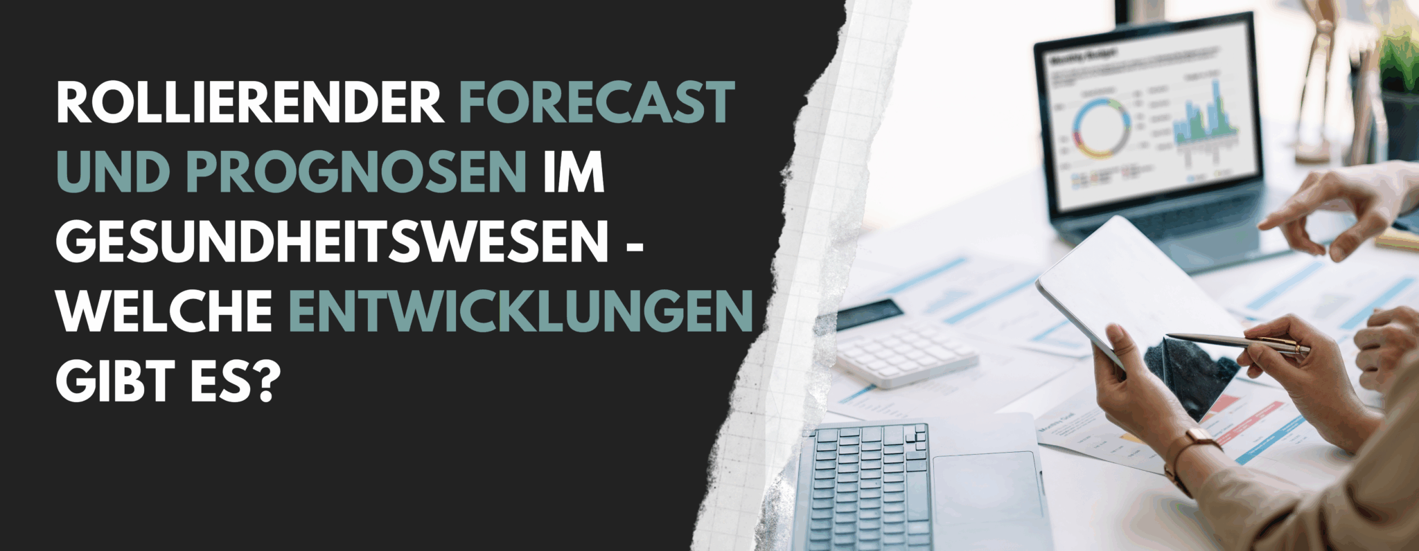 Rollierender-Forecast-im-Gesundheitswesen-Webinar-2048×796