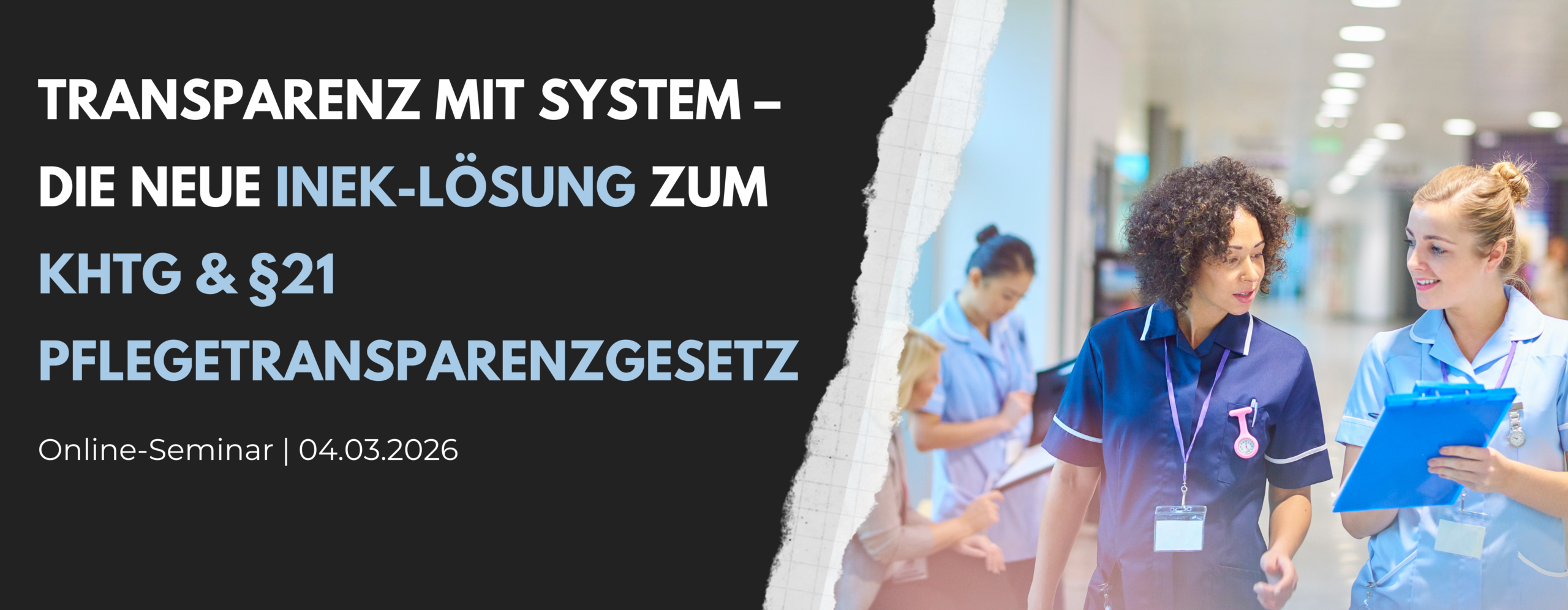 Transparenz mit System – Die neue INeK-Lösung zum KHTG & §21 Pflegetransparenzgesetz