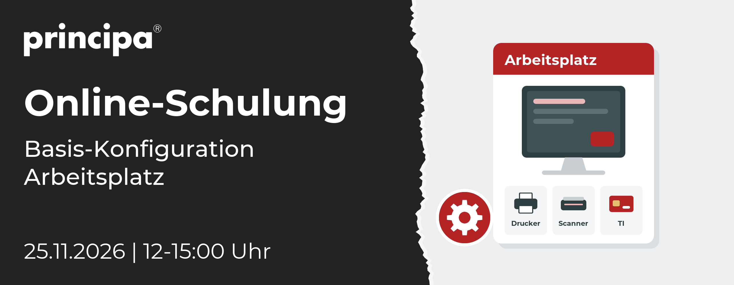 Schulung-principa-Basis-Konfiguration-Arbeitsplatz-v2 Online-Schulung: Basis-Konfiguration Arbeitsplatz, 25.11.2026, 12-15:00 Uhr